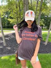 Load image into Gallery viewer, Sundays are better in Cleveland Unisex t-shirt- Brown
